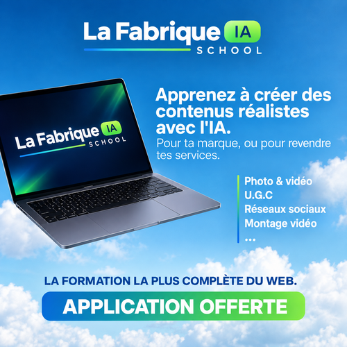 La Fabrique IA School, apprenez à créer des contenus réalistes avec l'IA, application offerte